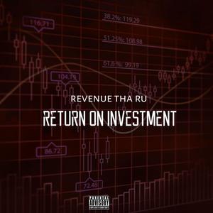 Return On Investment (Explicit)