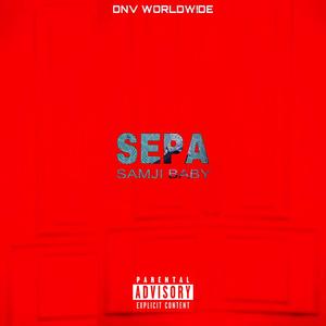 Sepa (Explicit)