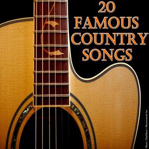 20 Famous Country Songs