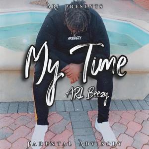 My Time (Explicit)