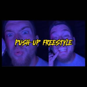 Push Ups Freestyle (Drop and Give Me 50 Remix) [Explicit]