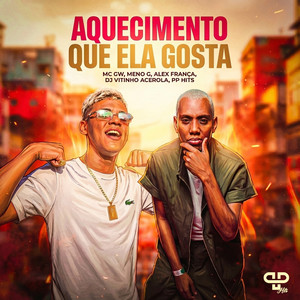 Aquecimento que Ela Gosta (Explicit)