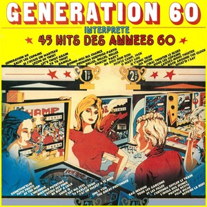 Volume 1 - Interprète 45 Hits des années 60 (Album original remastérisé)