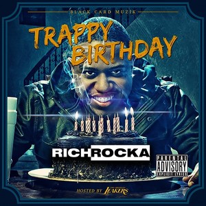 Trappy Birthday (Explicit)