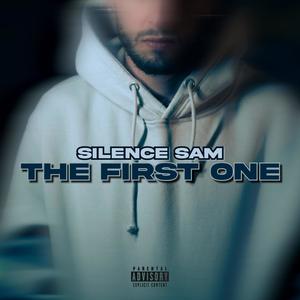 THE FIRST ONE (Explicit)