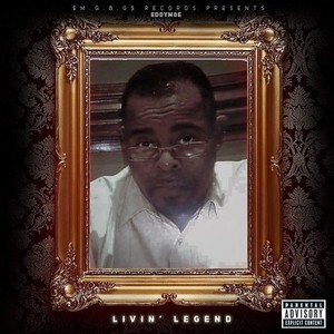 Living Legend (Explicit)