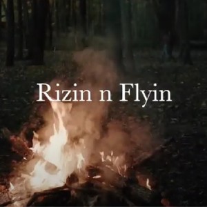 Rizin n Flyin (feat. Jai Capone) (Explicit)