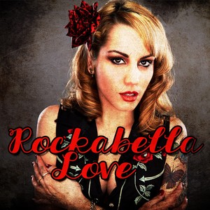 Rockabella Love (Rockabilly Classics)