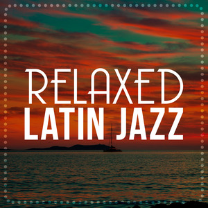 Relaxed Latin Jazz