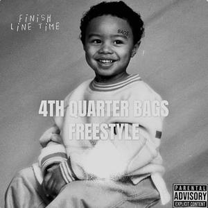 4th Quarter Bags Freestyle (Explicit)