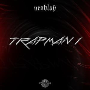 TRAPMAN 1 (Explicit)