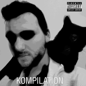 KOMPILATION (Explicit)