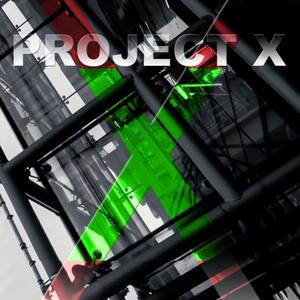 PROJECT X (Mario Tossio Remix)