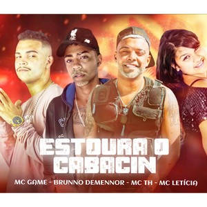 Estoura o Cabacin  Brega funk (Explicit)