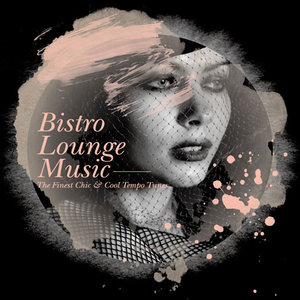 Bistro Lounge Music