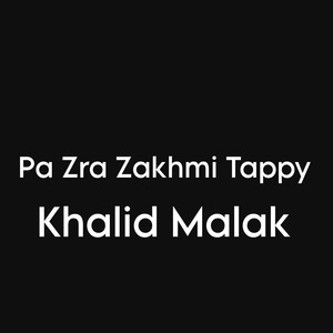 Pa Zra Zakhmi Tappy