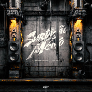 SURTAÇÃO DE MEDIO (Explicit)