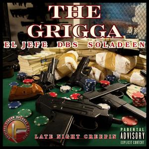 Late Night Creepin (feat. DBS, Soladeen & El Jefe)