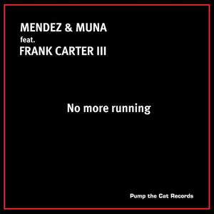 no more running (remixes)