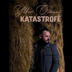 Katastrofë (feat. Ylber Osmani)