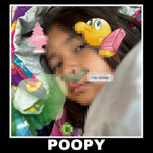 POOPY (Explicit)