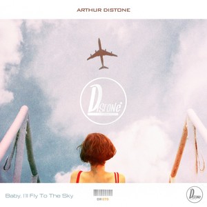 Baby, I'll Fly To The Sky (Original Mix)