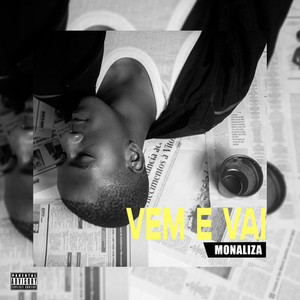 Vem e vai (Explicit)