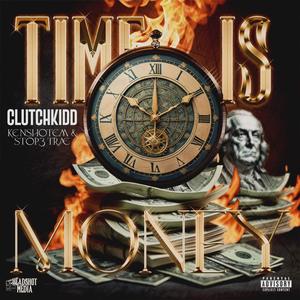 Time Is Money (Explicit)