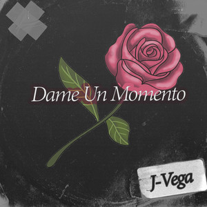 Dame un Momento