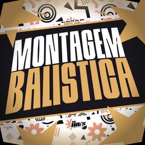 Montagem Balistica (Explicit)
