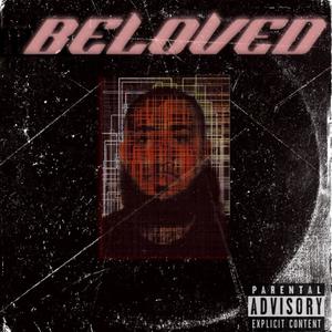 BELOVED (Explicit)