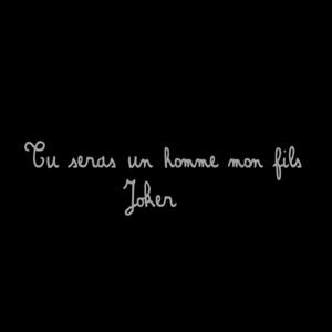 Tu seras un homme mon fils