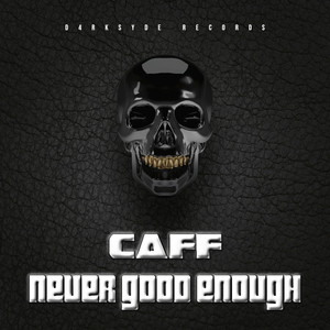 NEVER GOOD ENOUGH (Explicit)