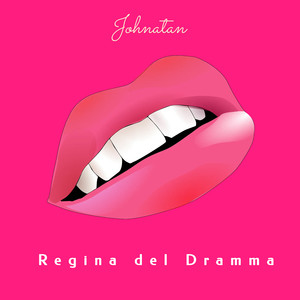 Regina del Dramma (Explicit)