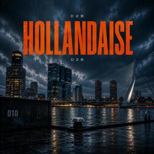 HOLLANDAISE (Explicit)