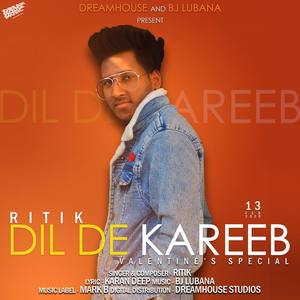 Dil De Kareeb(feat. BJ Lubana)
