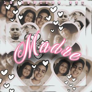 Madre (Explicit)