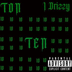 Ten (feat. J Drizzy) [Explicit]