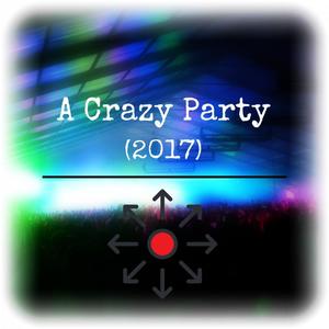 A Crazy Party
