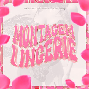 Montagem Lingerie (Explicit)