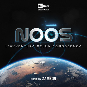 NOOS - L'avventura della conoscenza (Colonna Sonora Originale del Programma Tv)