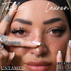 UNTAMED (Explicit)