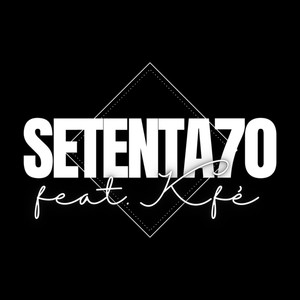 SETENTA (Explicit)