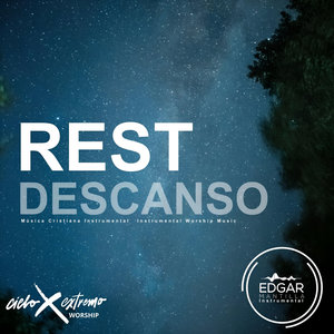 Rest (Descanso) (Instrumental Worship Music)