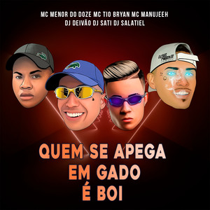 Quem Se Apega em Gado é Boi (Explicit)