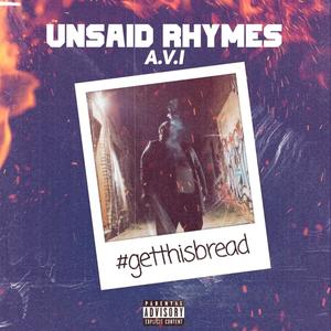 Unsaid Rhymes (Explicit)