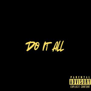 Do It All (Explicit)