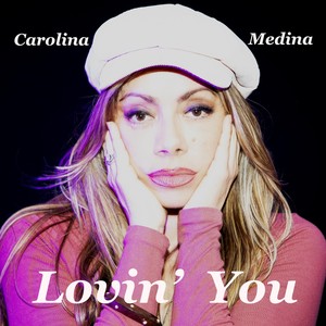 Lovin' You