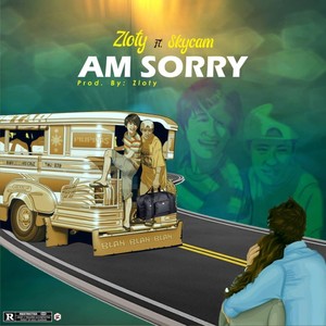 Am Sorry (Explicit)