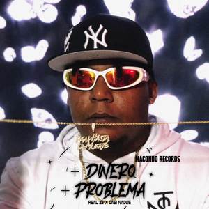 + Dinero + Problema (Explicit)